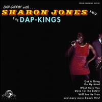 Dap Dippin' with Sharon Jones & the Dap Kings [Record Store Day 2014 Exclusive] - Sharon Jones & the Dap-Kings