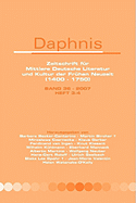 Daphnis, Zeitschrift Fur Mittlere Deutsche Literatur Und Kultur Der Fruhen Neuzeit (1400-1750).