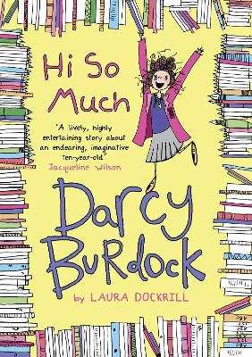 Darcy Burdock: Hi So Much. - Dockrill, Laura