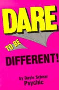 Dare to Be Different