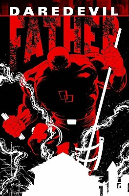 Daredevil: Father - Quesada, Joe (Text by)