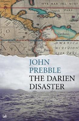 Darien Disaster - Prebble, John