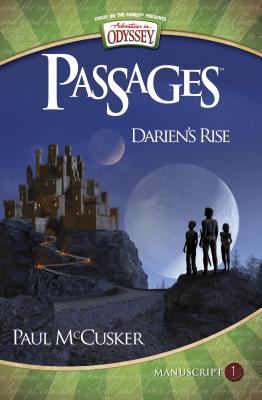 Darien's Rise: An Epic Adventures in Odyssey Audio Drama - McCusker, Paul