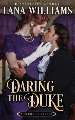 Daring the Duke - Williams, Lana