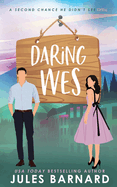 Daring Wes: Illustrated Cover Edition