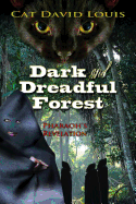 Dark and Dreadful Forest: Pharaoh's Revelation