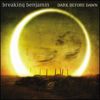 Dark Before Dawn [Bonus Track] - Breaking Benjamin