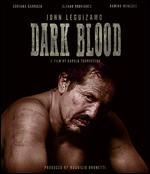 Dark Blood [Blu-ray]