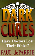 Dark Cures - DeParrie, Paul