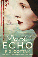 Dark Echo: A Ghost Story