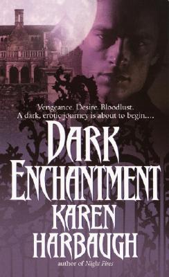 Dark Enchantment - Harbaugh, Karen