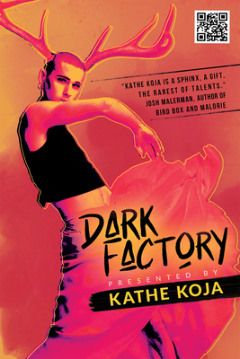 Dark Factory - Koja, Kathe