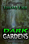 Dark Gardens