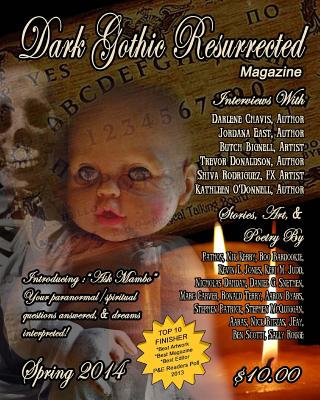 Dark Gothic Resurrected Magazine, Spring 2014 - Santiago, Cinsearae (Editor), and Authors, Various