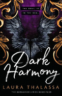 Dark Harmony: The finale to the bestselling smash-hit dark fantasy romance!