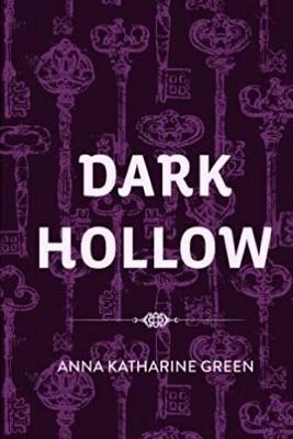 Dark Hollow - Green, Anna Katharine