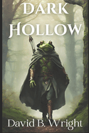 Dark Hollow
