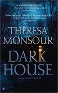 Dark House - Monsour, Theresa