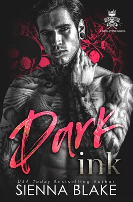 Dark Ink - Blake, Sienna