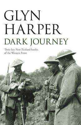 Dark Journey: Three Key NZ Battles - Harper, Glyn