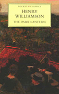 Dark Lantern - Fine, David, and Williamson, Henry