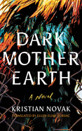 Dark Mother Earth