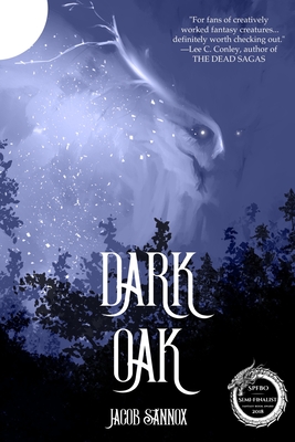 Dark Oak: Book One - Sannox, Jacob