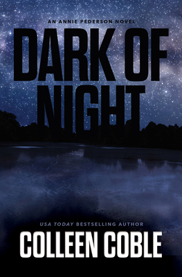 Dark of Night - Coble, Colleen