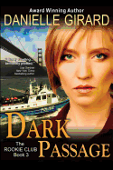 Dark Passage - Girard, Danielle