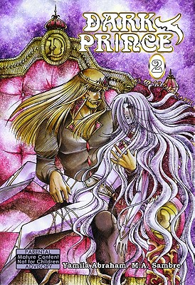 Dark Prince Volume 2 (Yaoi) - Abraham, Yamila, and Sambre, M a
