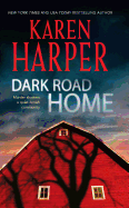 Dark Road Home