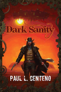 Dark Sanity