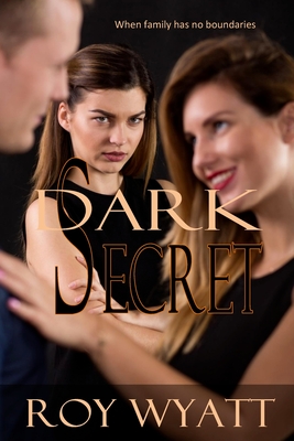 Dark Secret - Wyatt, Roy S