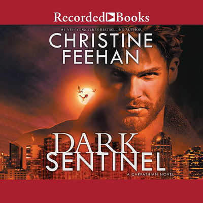 Dark Sentinel - Feehan, Christine, and Frangione, Jim (Narrator)