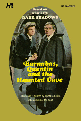 Dark Shadows the Complete Paperback Library Reprint Book 21: Barnabas, Quentin and the Haunted Cave - Ross, Marilyn