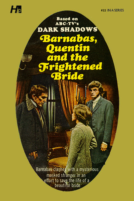 Dark Shadows the Complete Paperback Library Reprint Book 22: Barnabas, Quentin and the Frightened Bride - Ross, Marilyn