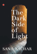 Dark Side of Light