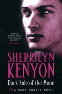 Dark Side of the Moon - Kenyon, Sherrilyn