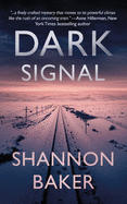 Dark Signal