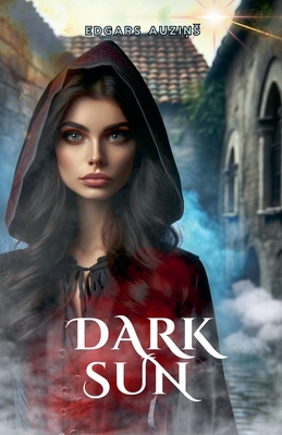 Dark sun - Auzi s, Edgars