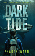 Dark Tide: The Fin Fleming Scuba Diving Mystery Series