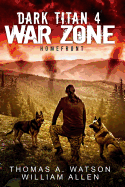 Dark Titan War Zone: Homefront