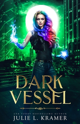 Dark Vessel - Kramer, Julie L
