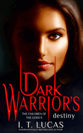 Dark Warrior's Destiny