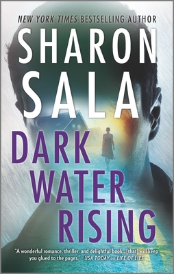 Dark Water Rising - Sala, Sharon