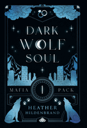 Dark Wolf Soul