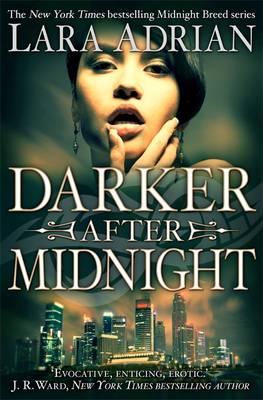 Darker After Midnight - Adrian, Lara