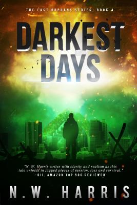 Darkest Days: Volume 4 - Harris, N W