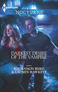 Darkest Desire of the Vampire: An Anthology