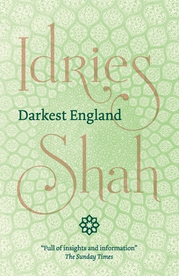 Darkest England - Shah, Idries
